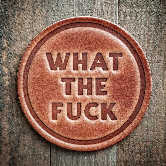 What the Fuck Leather Coaster