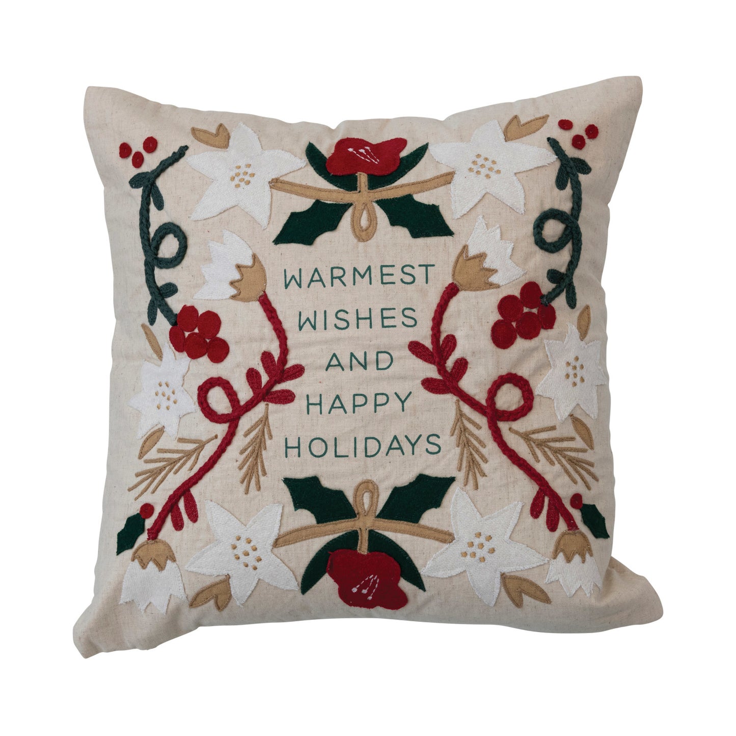 20" Square Cotton & Linen Pillow w/ Embroidery & Applique "Warmest Wishesâ€¦", Multi Color